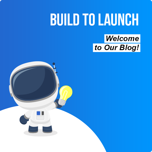 Introducing "Build to Launch" a blog from Binho!